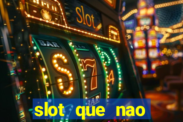 slot que nao precisa depositar