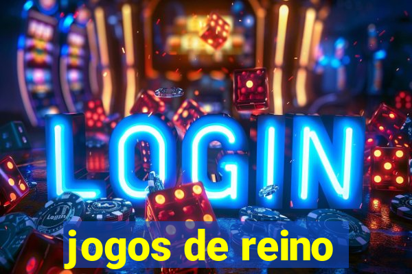 jogos de reino