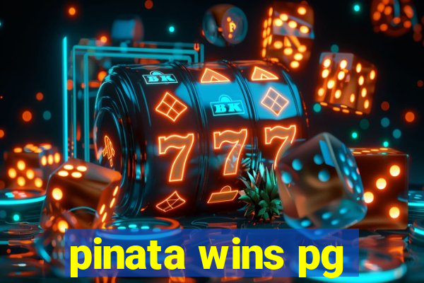 pinata wins pg