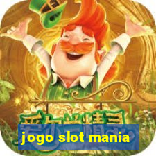 jogo slot mania