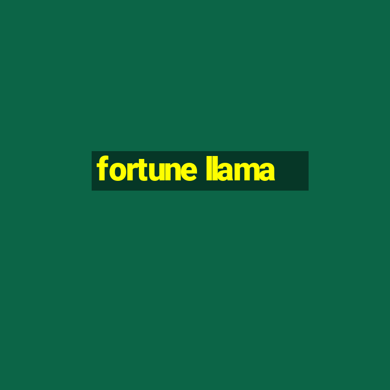 fortune llama