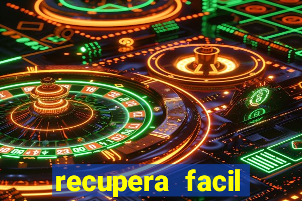 recupera facil reclame aqui