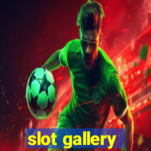 slot gallery