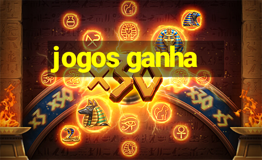 jogos ganha