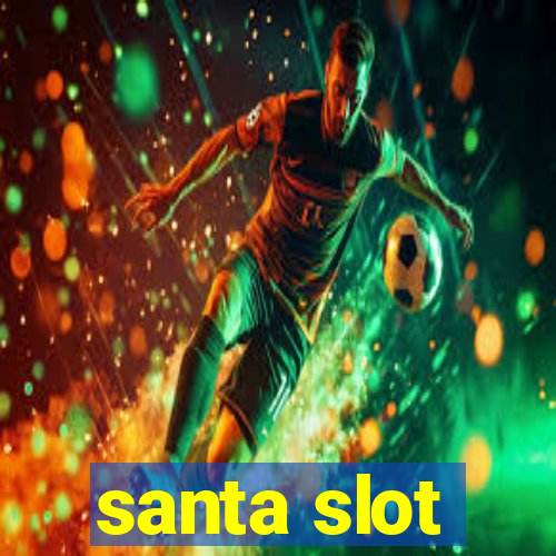 santa slot