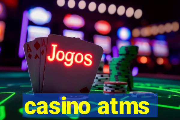 casino atms