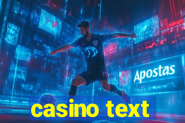 casino text