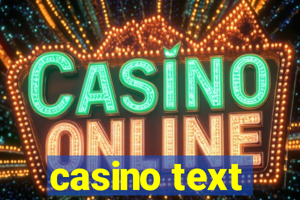 casino text