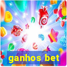 ganhos bet