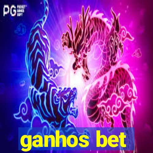 ganhos bet