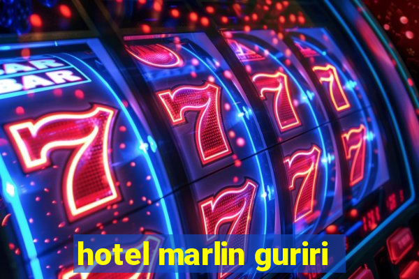 hotel marlin guriri