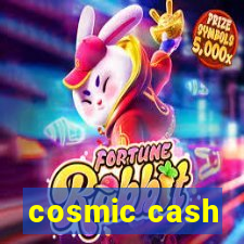 cosmic cash