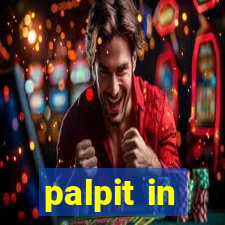 palpit in