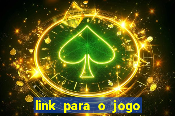 link para o jogo do tigrinho