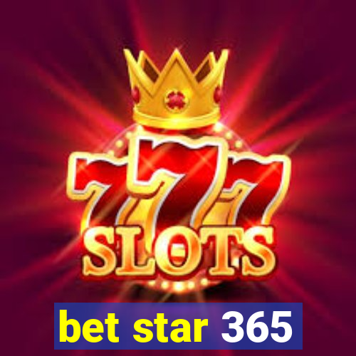 bet star 365