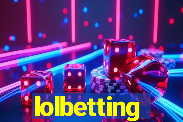 lolbetting