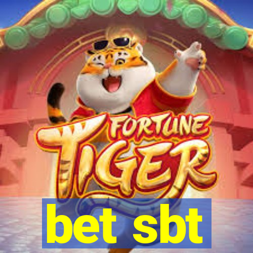 bet sbt