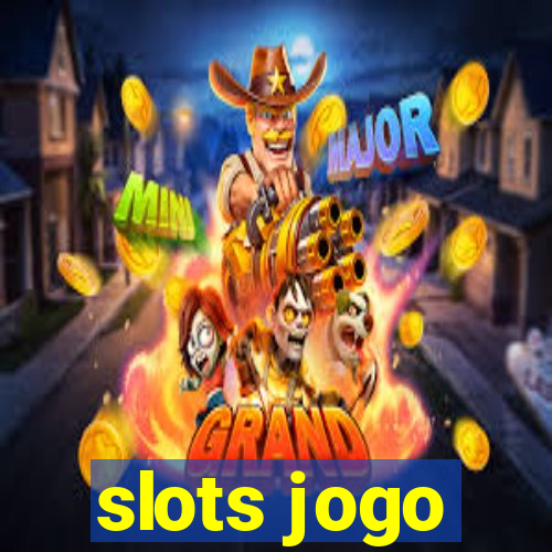 slots jogo