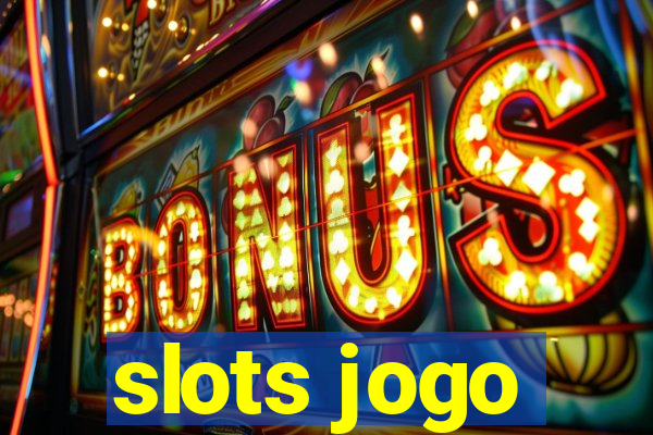 slots jogo