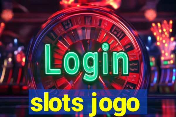 slots jogo