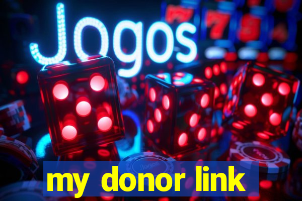 my donor link