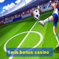 1 win bonus casino