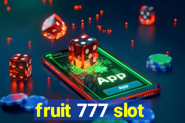 fruit 777 slot