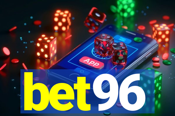 bet96