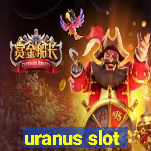 uranus slot