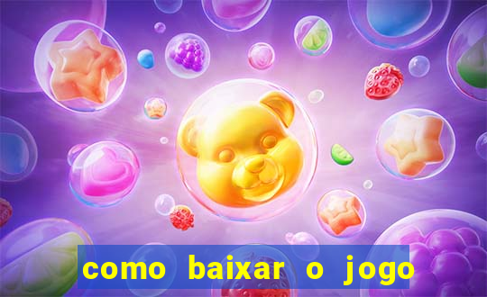 como baixar o jogo da blazer