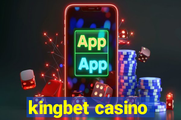 kingbet casino