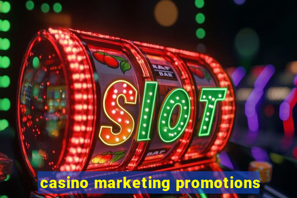 casino marketing promotions