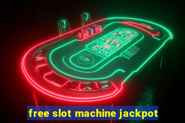 free slot machine jackpot