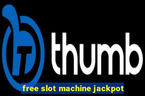 free slot machine jackpot