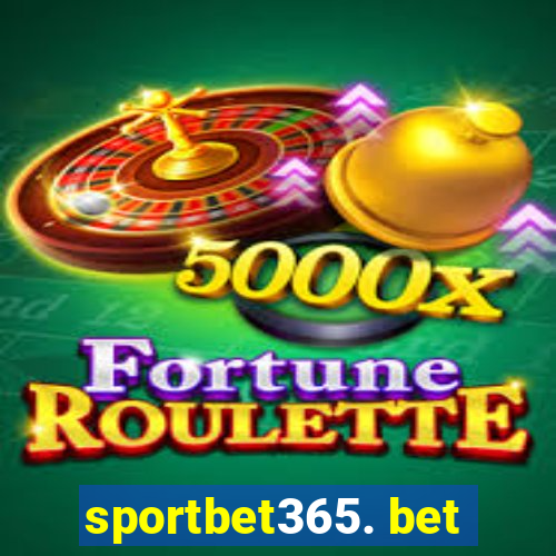 sportbet365. bet