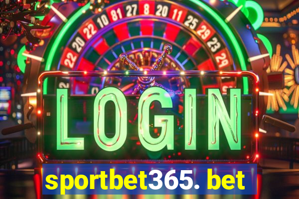 sportbet365. bet