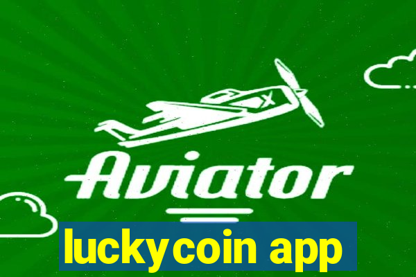 luckycoin app