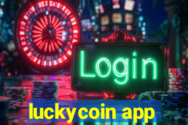 luckycoin app