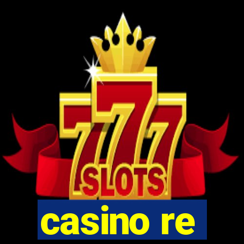 casino re