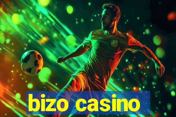 bizo casino