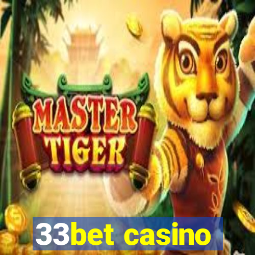 33bet casino