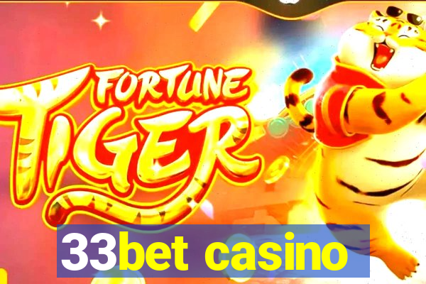 33bet casino