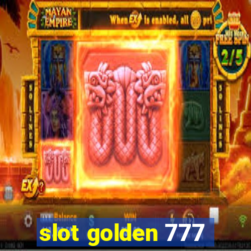 slot golden 777