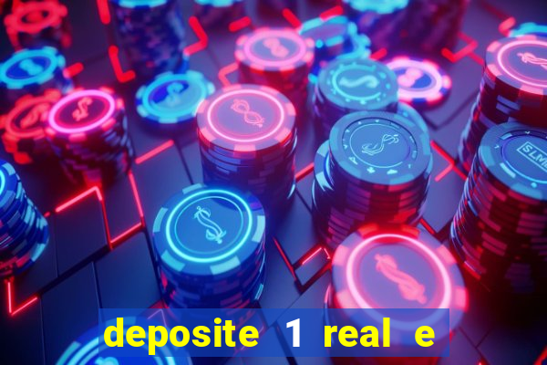 deposite 1 real e ganhe 10