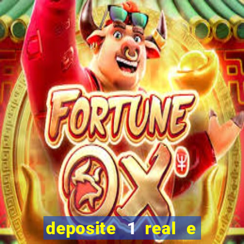 deposite 1 real e ganhe 10