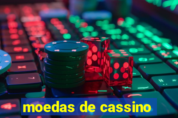 moedas de cassino