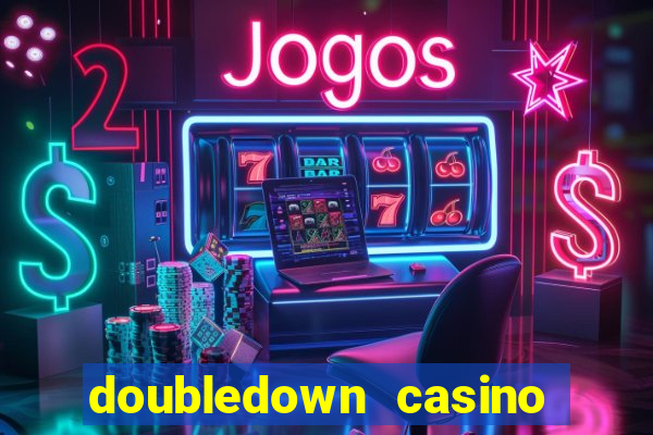 doubledown casino fichas gratis