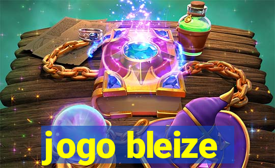 jogo bleize