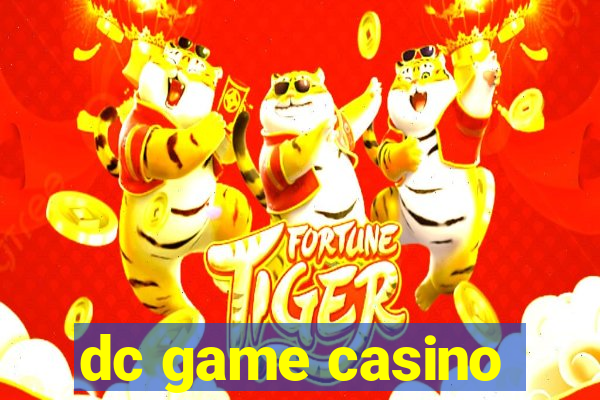 dc game casino