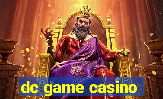 dc game casino